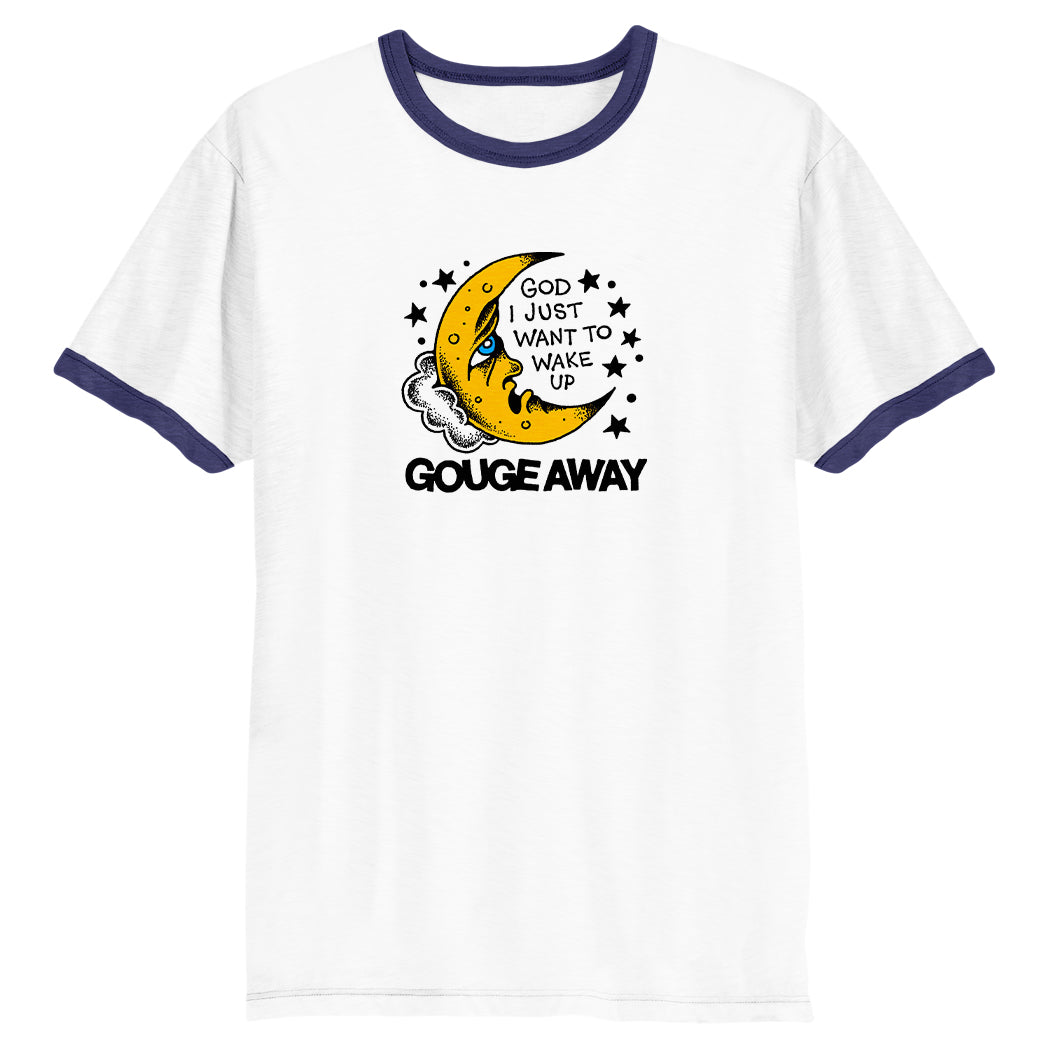 GOUGE AWAY "God I Just Want To Wake Up" T-Shirt