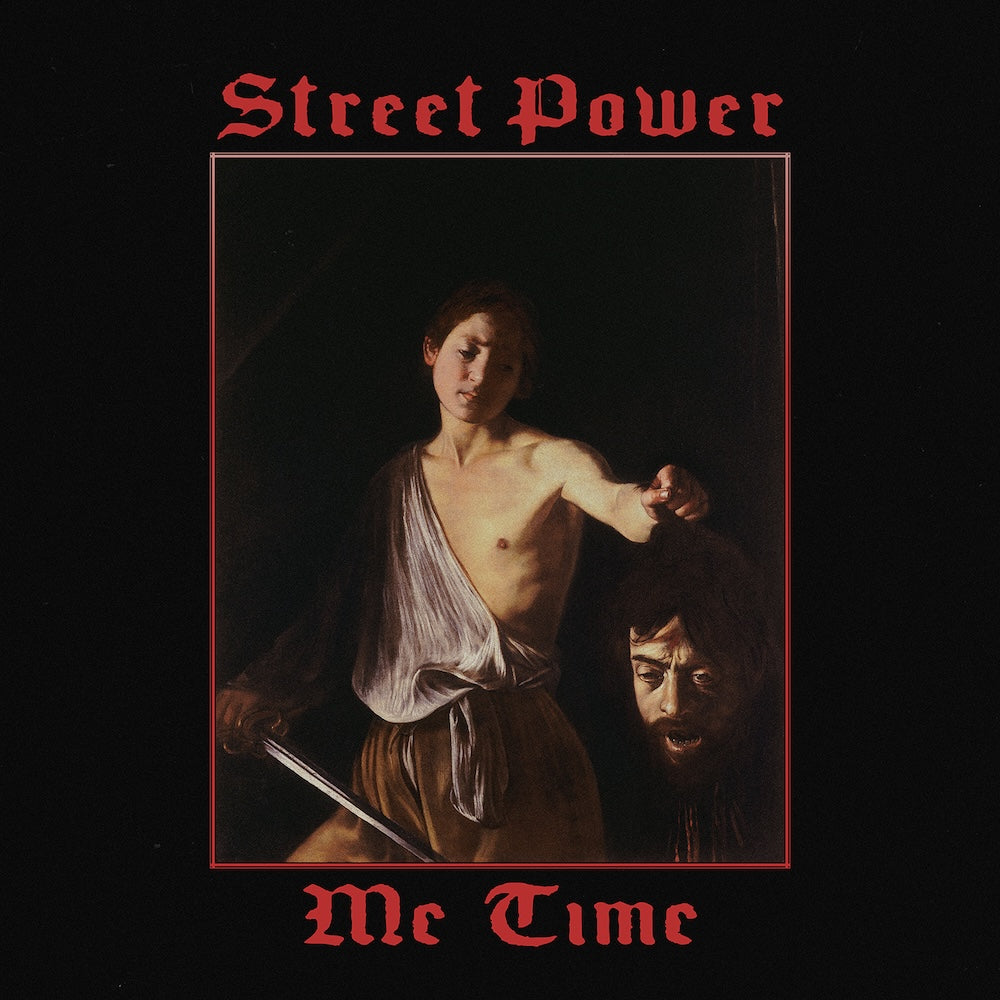 STREET POWER "Me Time" LP