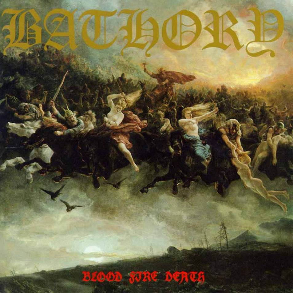 BATHORY "Blood Fire Death" LP