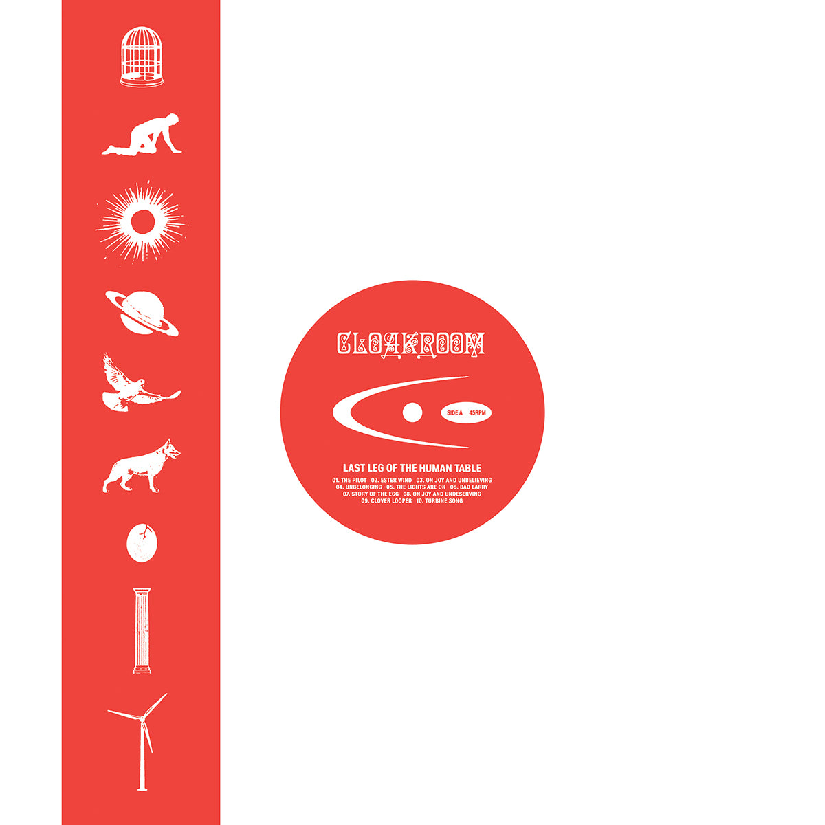 CLOAKROOM &quot;Last Leg Of The Human Table&quot; LP