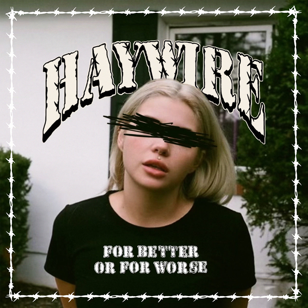 HAYWIRE &quot;For Better Or For Worse&quot; 12&quot; EP