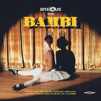 ANXIOUS &quot;Bambi&quot; LP