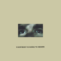 CITIZEN &quot;Everybody Is Going To Heaven - 10 Year Anniversary Edition&quot; 2xLP