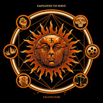 EMPLOYED TO SERVE &quot;Fallen Star&quot; LP