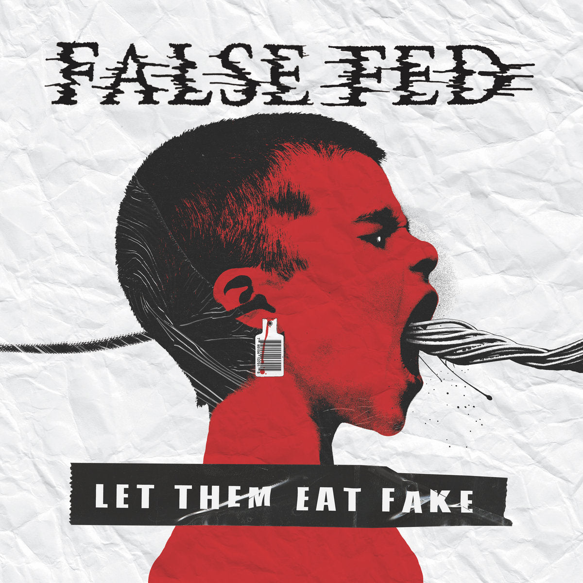 FALSE FED &quot;Let Them Eat Fake&quot; CD