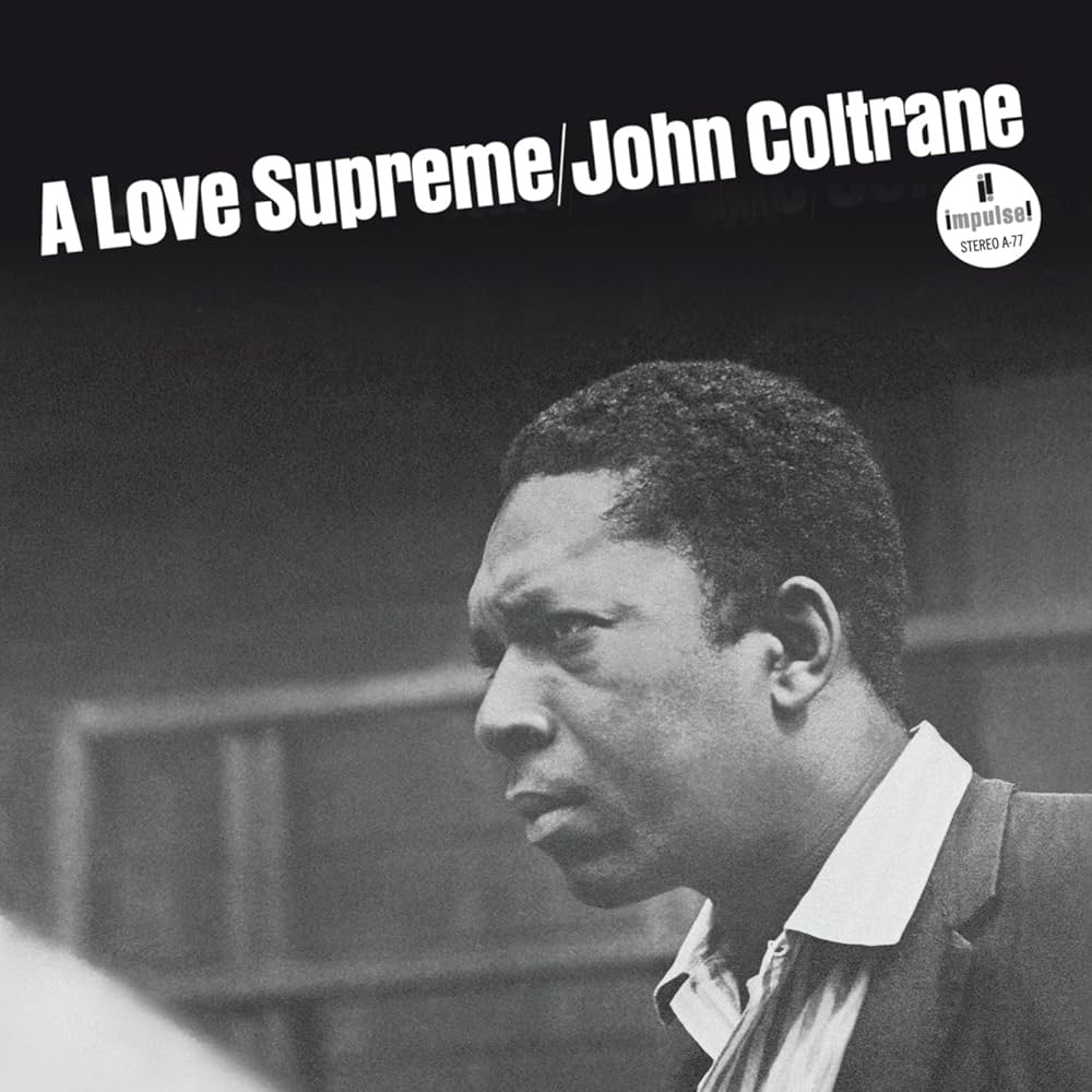 JOHN COLTRANE &quot;A Love Supreme&quot; LP