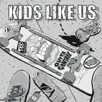 KIDS LIKE US &quot;Outta Control&quot; LP