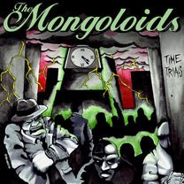 THE MONGOLOIDS &quot;Time Trial&quot; LP