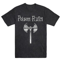 POISON RUIN &quot;Horizon Axe&quot; T-Shirt