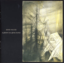 STEVE VON TILL &quot;A Grave Is A Grim Horse&quot; CD