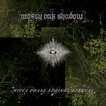 WICCA PHASE SPRINGS ETERNAL &quot;Mossy Oak Shadow&quot; CD