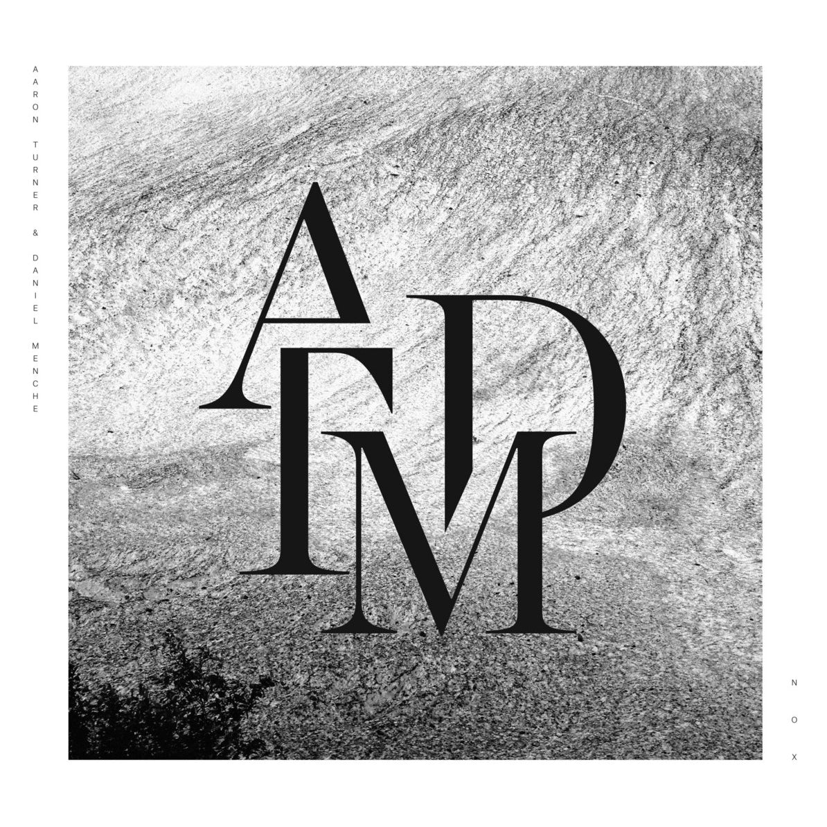 AARON TURNER &amp; DANIEL MENCHE &quot;Nox&quot; LP