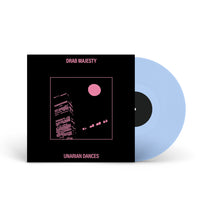 DRAB MAJESTY &quot;Unarian Dances EP&quot; 12&quot; CLEAR BLUE