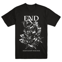 END &quot;Hesitation Wounds&quot; T-Shirt