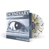 INCENDIARY &quot;Thousand Mile Stare&quot; LP CLEAR W SILVER, ELECTRIC BLUE, ORANGE &amp; BLACK SPLATTER