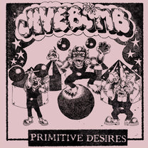 JIVEBOMB &quot;Primitive Desires&quot; Tape