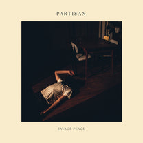 PARTISAN &quot;Savage Peace&quot; LP
