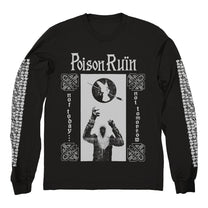 POISON RUIN &quot;Not Today...&quot; Longsleeve